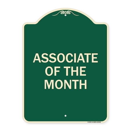 Signmission Associate of the Month Heavy-Gauge Aluminum Architectural Sign, 24" x 18", G-1824-23414 A-DES-G-1824-23414